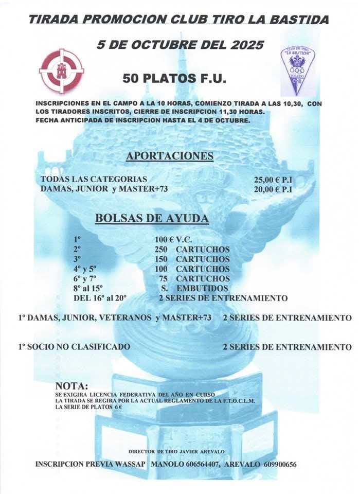 Tirada Promoción F.U. Club de Tiro La Bastida (Toledo).