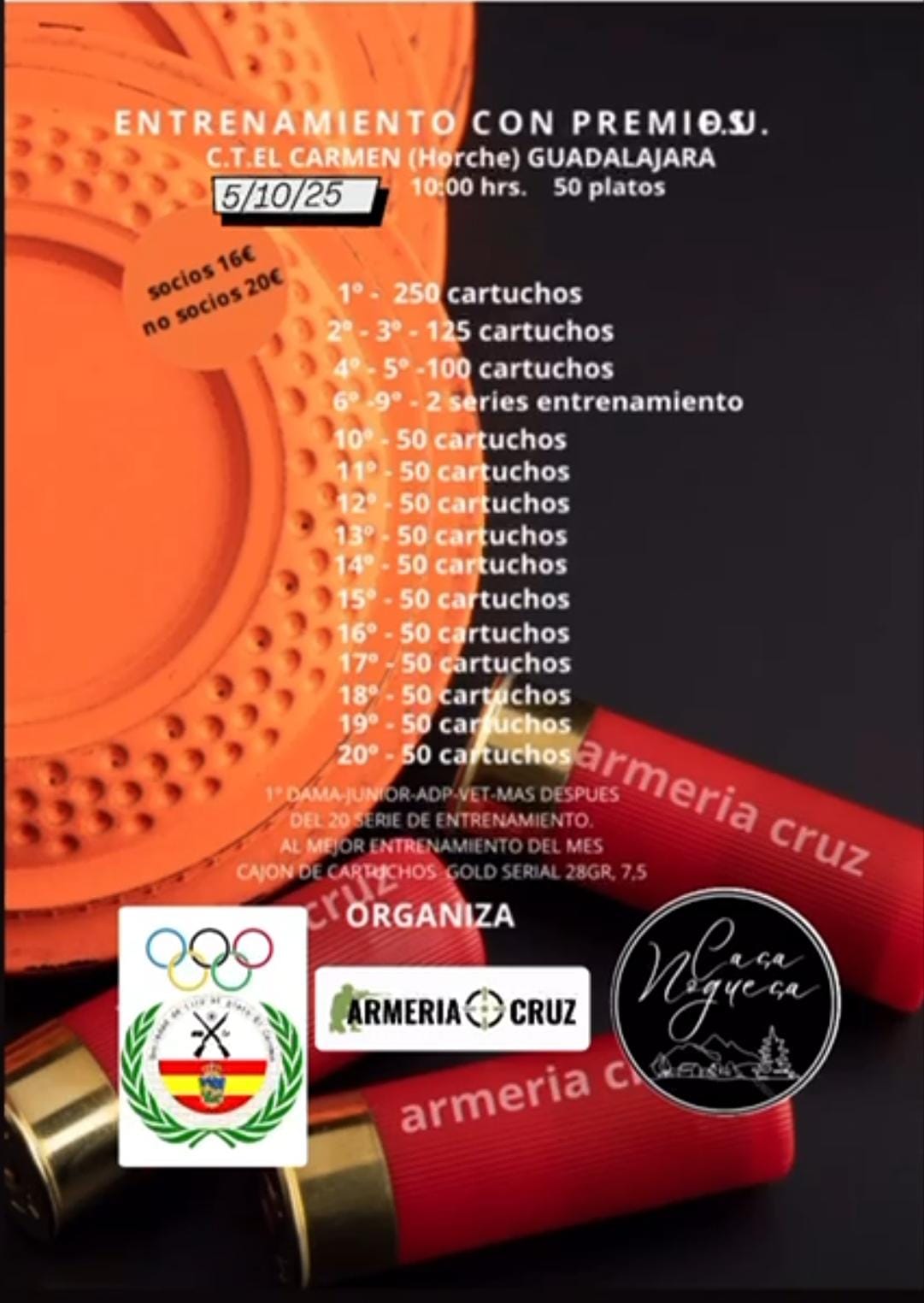 Entrenamientos con Premios F.U. Armería Cruz & Casa Noguesa en el Campo de Tiro El Carmen en Horche (Guadalajara).
