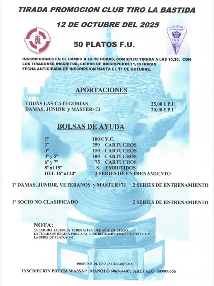 Tirada al Plato F.U. Promoción Club de Tiro La Bastida (Toledo).