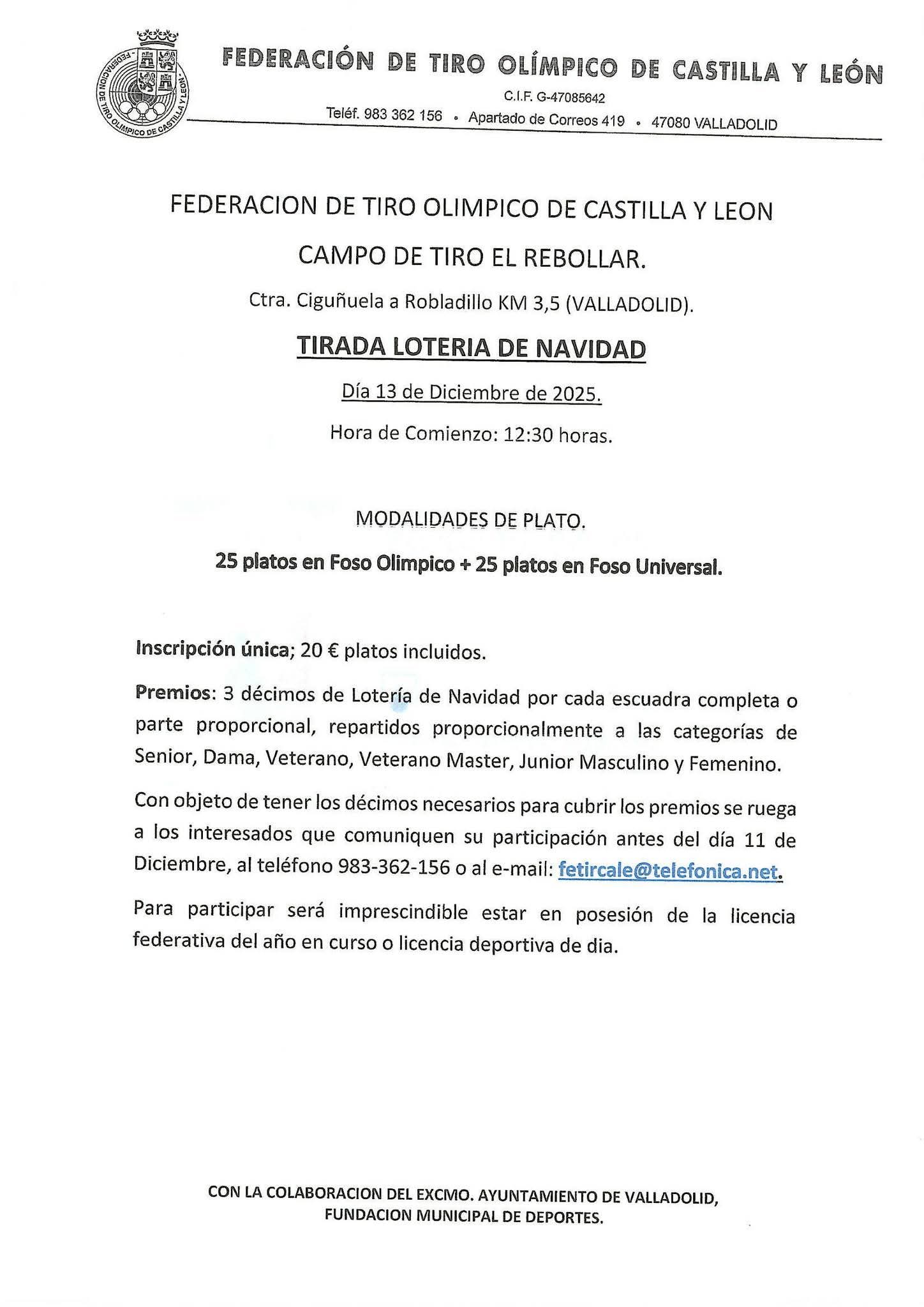 Tirada de La Lotería de Navidad F.O. + F.U. en el Campo de Tiro El Rebollar (Valladolid).