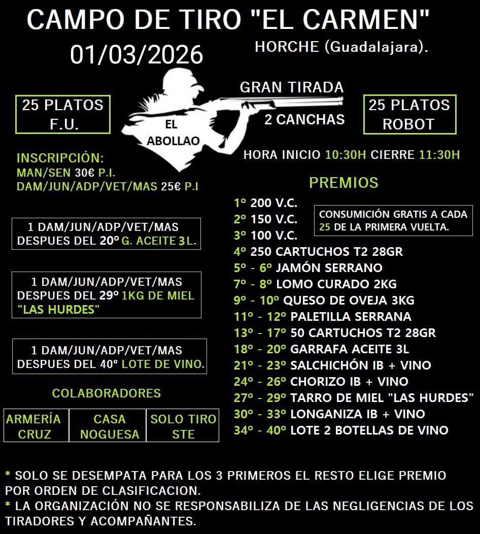 1ª Tirada al Plato F.U. + ROBOT «El Abollao» en el Campo de Tiro El Carmen en Horche (Guadalajara).