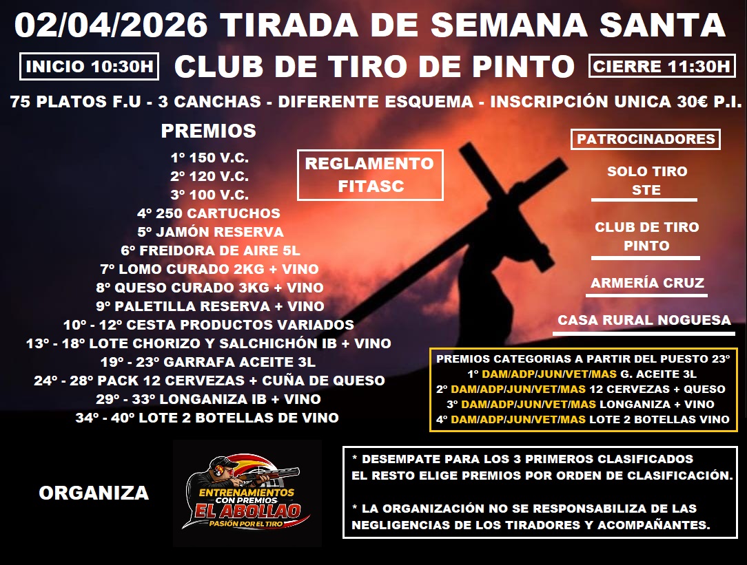 Tirada de Semana Santa F.U. en el Club de Tiro Pinto (Madrid).