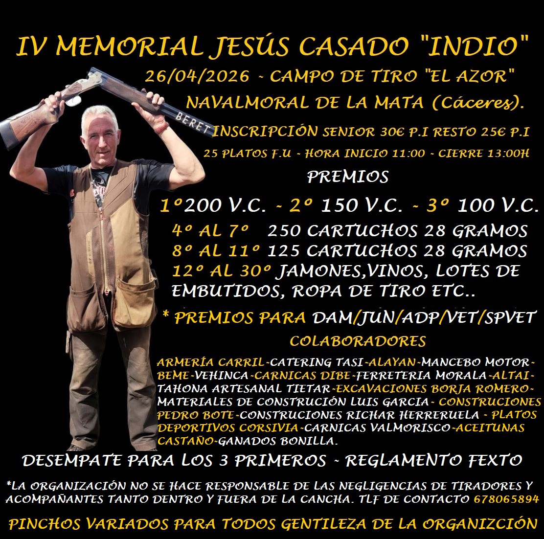 IV Memorial F.U. Jesús Casado «Indio» en el Campo de Tiro «El Azor» en Navalmoral de la Mata (Cáceres).
