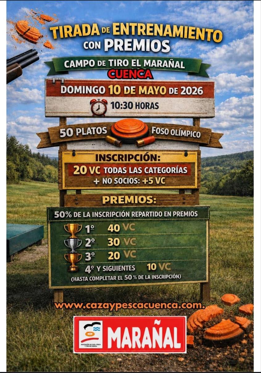 Tirada de Entrenamientos con Premios F.O. en el Campo de Tiro El Marañal (Cuenca).