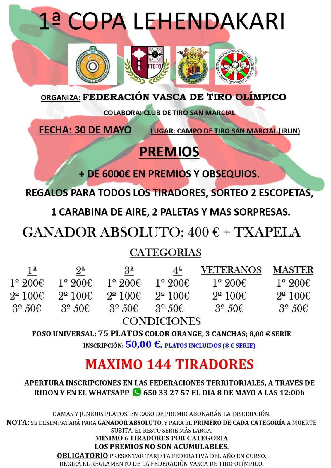 1ª Copa Lehendakari F.U. en el campo de Tiro San Marcial en Irún (Guipúzcoa).