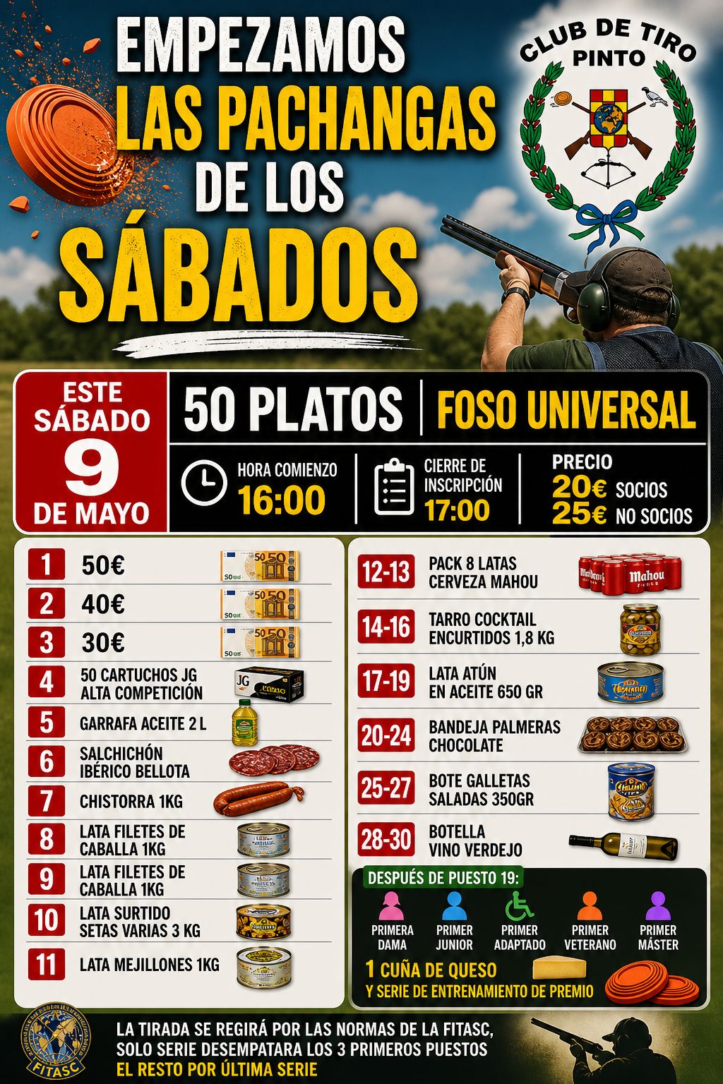Todos los Sábados Entrenamientos con Premios F.U. en el Club de Tiro de Pinto (Madrid).