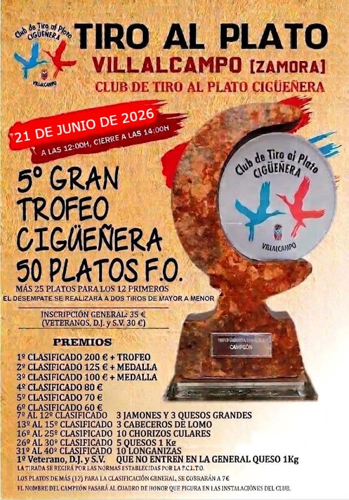 5º Gran Trofeo Cigüeñera F.O. en Villalcampo (Zamora).