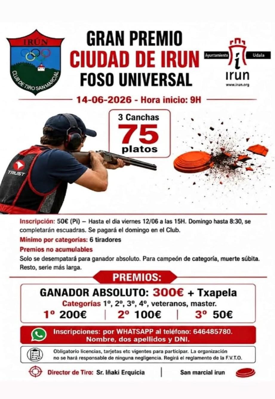 Gran Premio Ciudad de Irún en el Campo de Tiro San Marcial en Irún (Guipúzcoa).