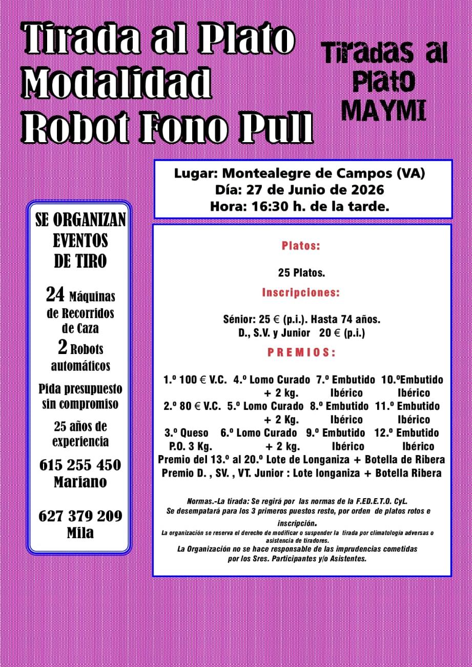 Tirada al Plato ROBOT en Montealegre de Campos  (Valladolid).